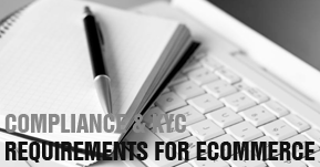 Compliance Requirements for eCommerce